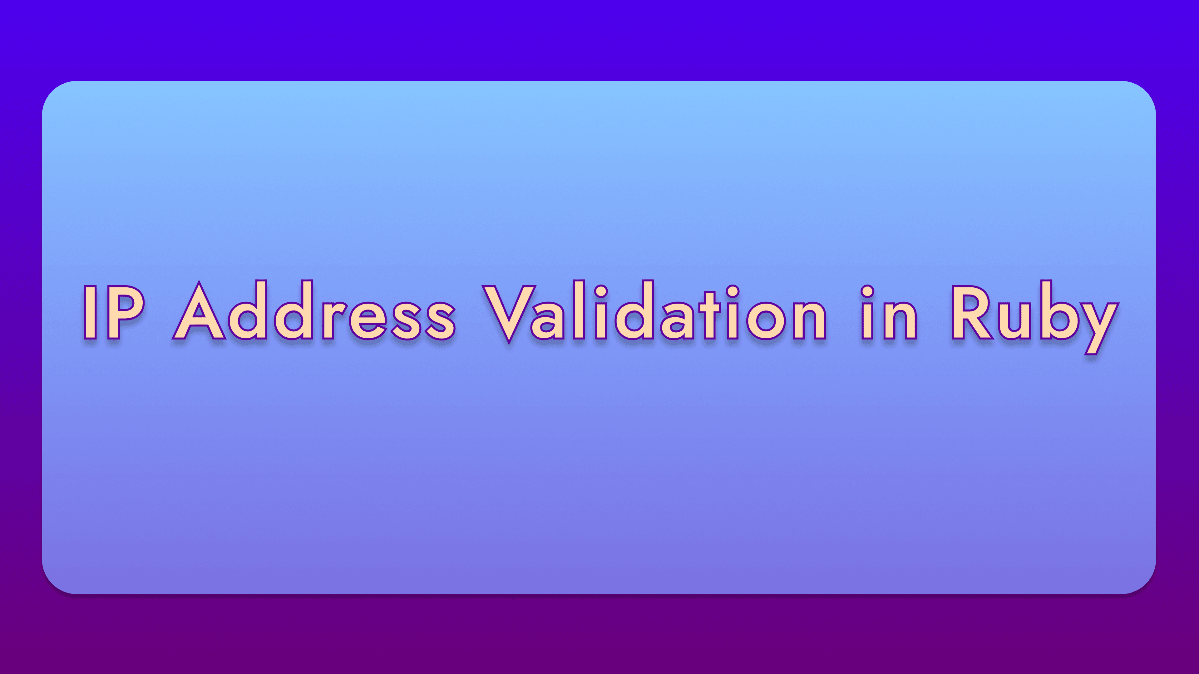 IP Validation Algorithm in Ruby